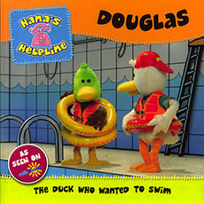 Cover of Hana's Helpline DOUGLAS: The Duck who Wanted to Swim